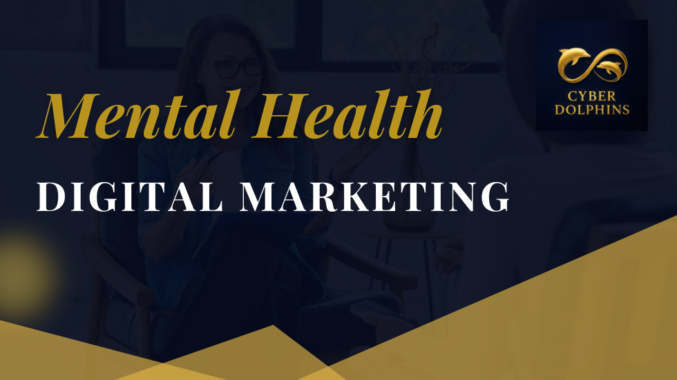 mental health digital marketing
